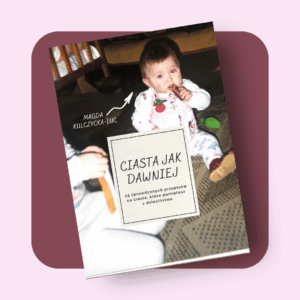 Ebook "Ciasta jak Dawniej"